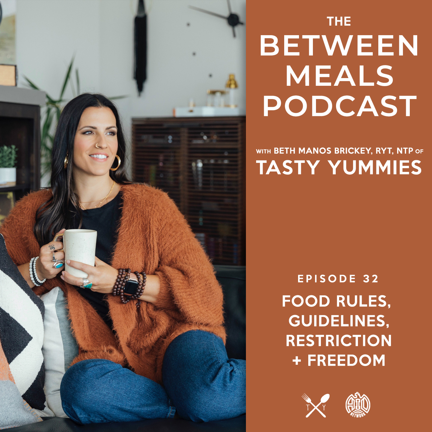 Between Meals Podcast. Episode 32: Food Rules, Guidelines, Restriction and Freedom