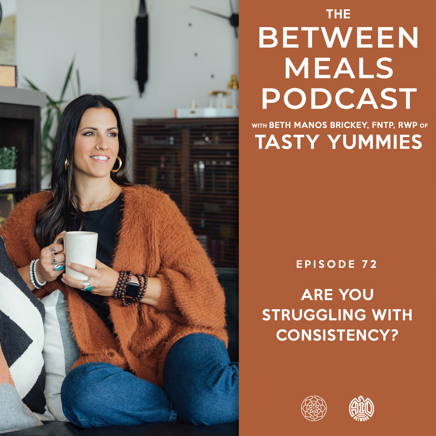 Between Meals Podcast. Episode 72: Are You Struggling With Consistency"