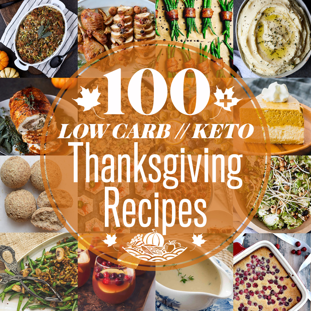 100+ Low Carb Keto Thanksgiving Recipes