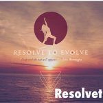 Resolve to Evolve