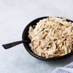 Instant Pot Shredded Chicken {w/ Recipe Ideas & Slow Cooker Option}